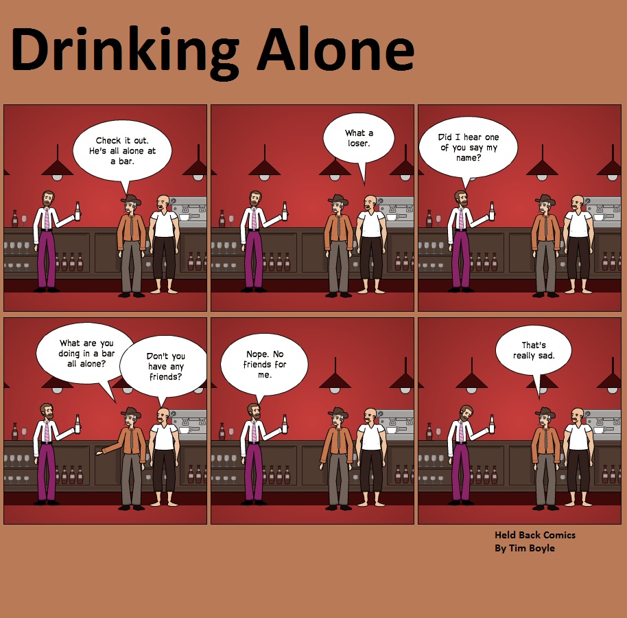 104 - Drinking Alone